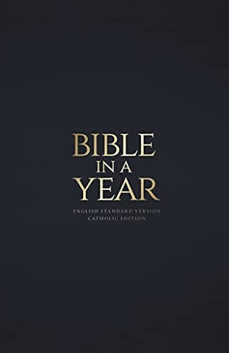 Stock image for Bible in a Year - ESV Catholic Edition - Navy Bonded Leather for sale by Big Bill's Books
