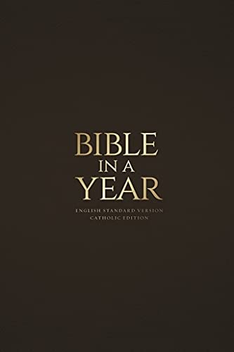 Stock image for Bible in a Year - ESV Catholic Edition - Mahogany Bonded Leather for sale by Books Unplugged