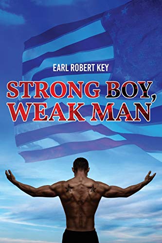 Stock image for Strong Boy, Weak Man for sale by Books From California