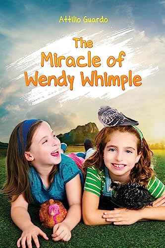 Stock image for The Miracle of Wendy Whimple for sale by Lucky's Textbooks