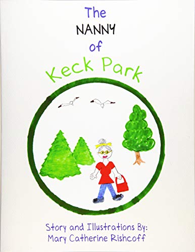Stock image for The Nanny of Keck Park for sale by Lucky's Textbooks