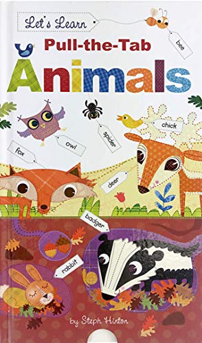 Imagen de archivo de Pull-the-Tab Animals - Children's Pull-Tab Learning Book - Educational a la venta por Wonder Book