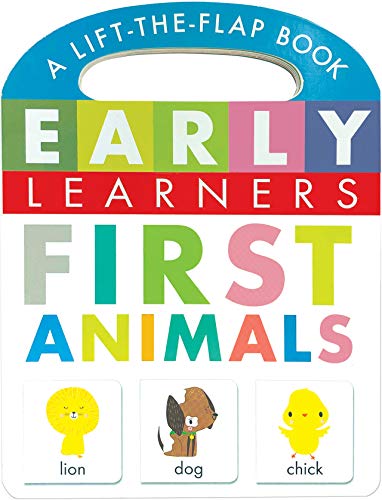 Stock image for First Animals: A Lift-the-Flap Book - Children's Board Book - Educational for sale by Wonder Book