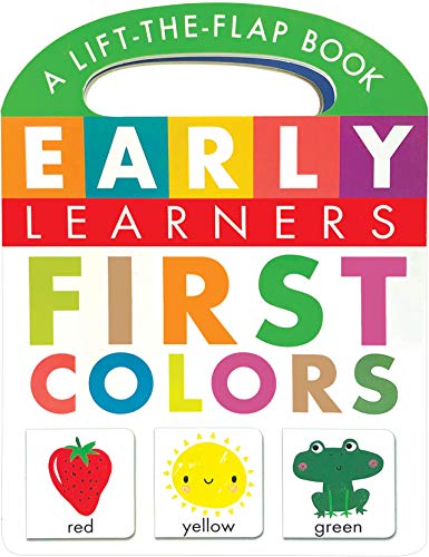 9781950951123: First Colors: A Lift-the-Flap Book - Little Hippo Books - Children's Learning Board Book