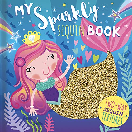 Stock image for My Sparkly Sequin Book - Children's Novelty Book for sale by Decluttr