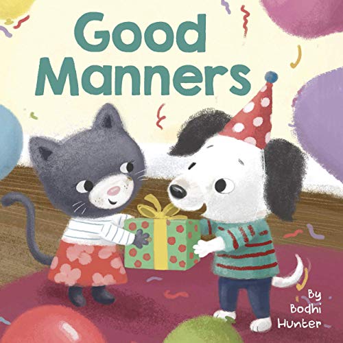 9781950951635: Good Manners - Little Hippo Books - Children's Padded Board Book