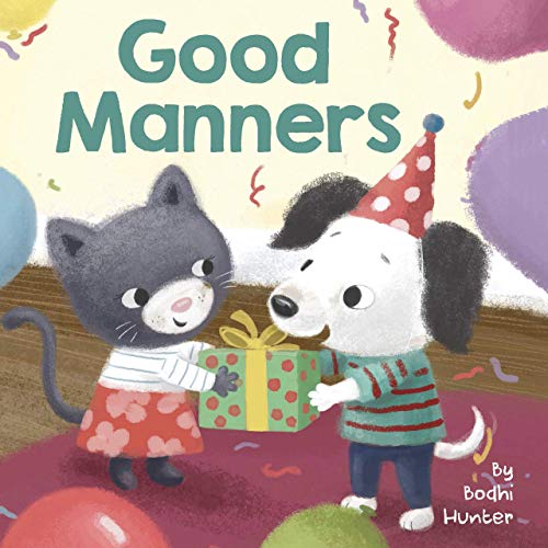 Stock image for Good Manners - Little Hippo Books - Children's Padded Board Book for sale by SecondSale