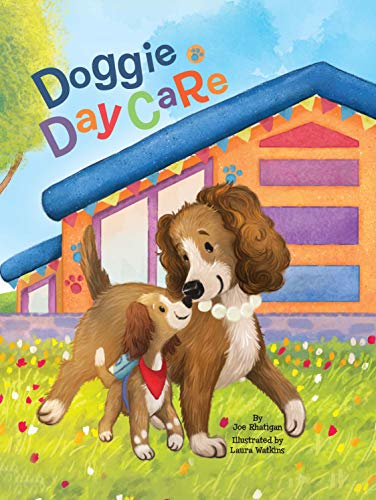 Stock image for Doggie Day Care - Childrens Padded Board Book for sale by Goodwill