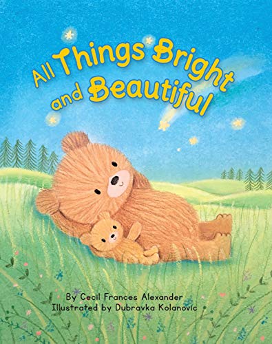 Imagen de archivo de All Things Bright and Beautiful - Children's Padded Board Book - Classic Religious Hymn a la venta por More Than Words