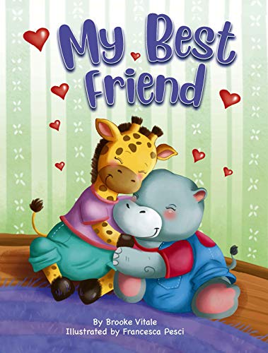 Stock image for My Best Friend - Children's Padded Board Book - Friendship for sale by Decluttr