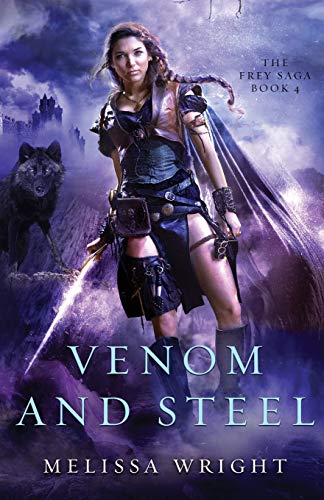 9781950958078: Venom and Steel (4) (The Frey Saga)