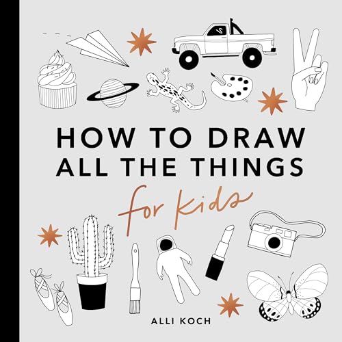Stock image for All the Things: How to Draw Books for Kids for sale by Lakeside Books