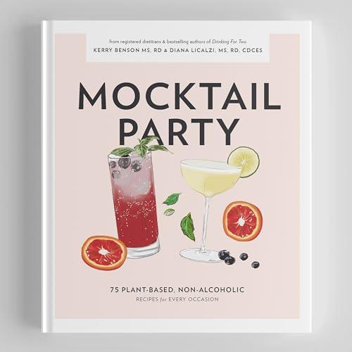 Stock image for Mocktail Party: 75 Plant-Based, Non-Alcoholic Mocktail Recipes for Every Occasion for sale by Goodwill Industries