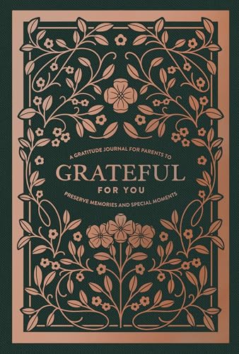 Beispielbild fr Grateful for You: A Mothers Journal to Write Letters to My Baby Keepsake Mom Memory Book and Journal to Children zum Verkauf von Goodwill of Colorado