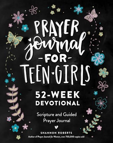 9781950968763: Prayer Journal for Teen Girls: 52-week Scripture, Devotional, & Guided Prayer Journal