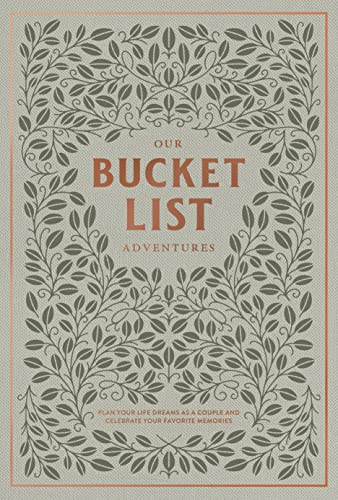 Stock image for Our Bucket List Adventures: Plan Your Life Dreams as a Couple and Celebrate Your Favorite Memories for sale by Books Unplugged
