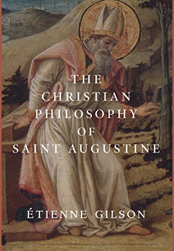 Stock image for The Christian Philosophy of Saint Augustine for sale by Amazing Books Pittsburgh