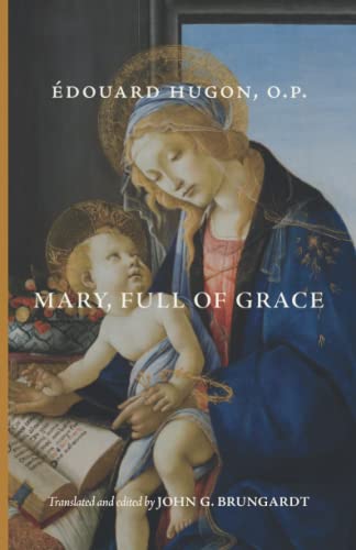 Beispielbild fr Mary, Full of Grace zum Verkauf von Better World Books