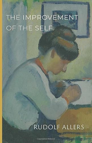 Stock image for The Improvement of the Self for sale by GF Books, Inc.