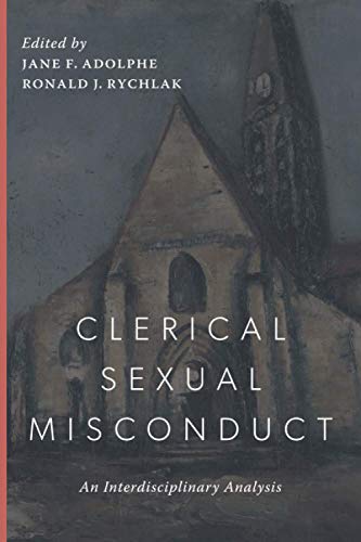 9781950970988: Clerical Sexual Misconduct: An Interdisciplinary Analysis