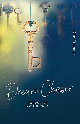 Stock image for Dream Chaser: God's Keys for the Night for sale by GF Books, Inc.