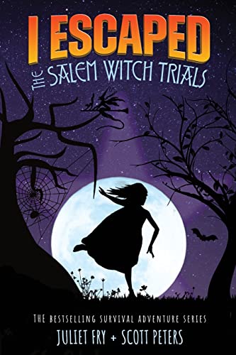 Stock image for I Escaped The Salem Witch Trials: Salem, Massachusetts 1692 for sale by HPB Inc.