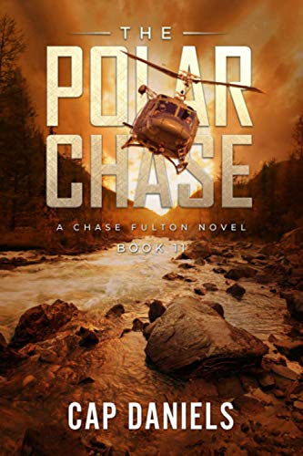 Stock image for The Polar Chase: A Chase Fulton Novel (Chase Fulton Novels) for sale by SecondSale