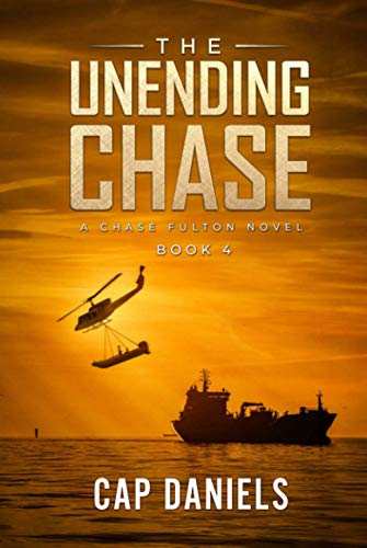 Stock image for The Unending Chase: A Chase Fulton Novel (Chase Fulton Novels) for sale by WorldofBooks
