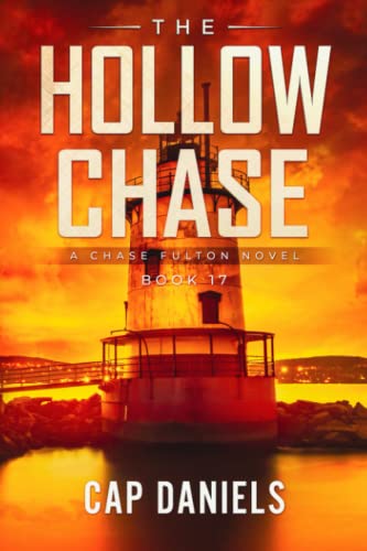 Stock image for The Hollow Chase: A Chase Fulton Novel (Chase Fulton Novels) for sale by Half Price Books Inc.
