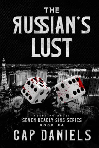 Stock image for The Russian's Lust: Avenging Angel - Seven Deadly Sins for sale by HPB-Emerald