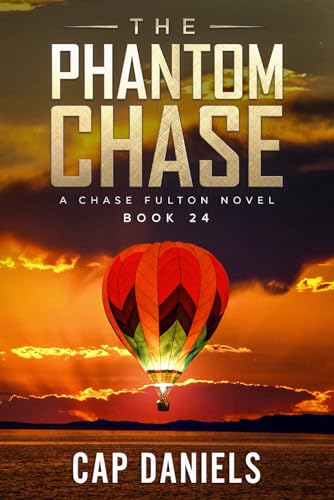 Stock image for The Phantom Chase: A Chase Fulton Novel (Chase Fulton Novels) for sale by SecondSale