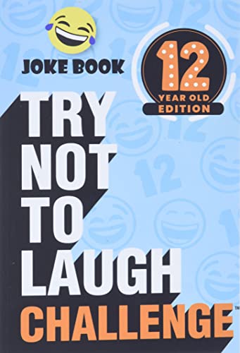 Stock image for The Try Not to Laugh Challenge - 12 Year Old Edition: A Hilarious and Interactive Joke Book Toy Game for Kids - Silly One-Liners, Knock Knock Jokes, a for sale by ThriftBooks-Dallas