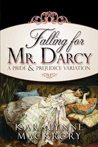 Stock image for Falling for Mr Darcy (Falling for Mr Darcy Series) for sale by HPB-Red