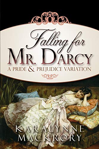 9781951033163: Falling for Mr Darcy (Falling for Mr Darcy Series)