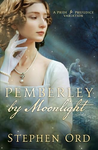 Stock image for Pemberley by Moonlight for sale by Bookmonger.Ltd