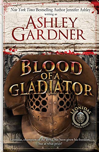 Stock image for Blood of a Gladiator (Leonidas the Gladiator Mysteries) for sale by HPB-Ruby