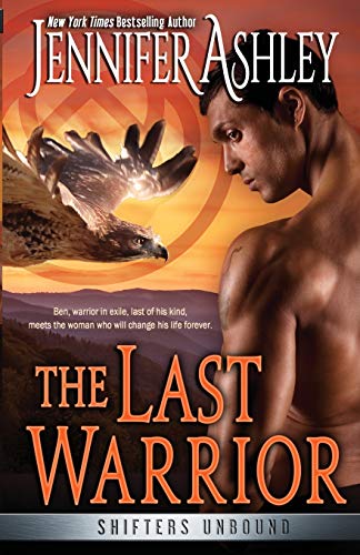 The Last Warrior By Ashley Jennifer Very Good 21 Better World Books