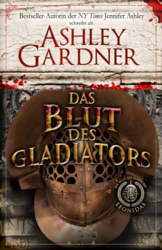 Beispielbild fr Das Blut des Gladiators zum Verkauf von medimops