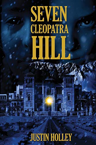 Beispielbild fr Seven Cleopatra Hill zum Verkauf von SecondSale