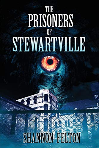 9781951043094: The Prisoners of Stewartville