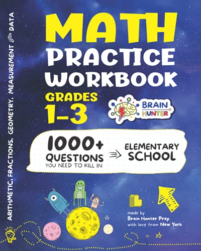 Immagine dell'editore per Math Practice Workbook Grades 1-3: 1000+ Questions You Need to Kill in Elementary School by Brain Hunter Prep (Arithmetic, Algebra, Geometry, . more in Kill It Series by Brain Hunter Prep) venduto da ThriftBooks-Atlanta