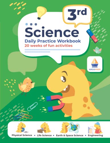Stock image for 3rd Grade Science: Daily Practice Workbook | 20 Weeks of Fun Activities (Physical, Life, Earth and Space Science, Engineering | Video Explanations Included | 200+ Pages Workbook) for sale by SecondSale