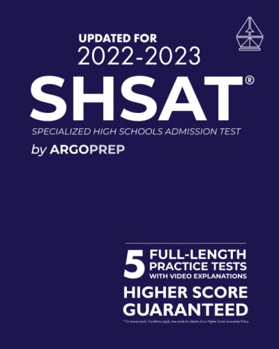 Stock image for New York City SHSAT Comprehensive Prep: 5 Full-Length Practice Tests | Includes Video Explanations To Each Question | Higher Score Guaranteed for sale by ThriftBooks-Atlanta