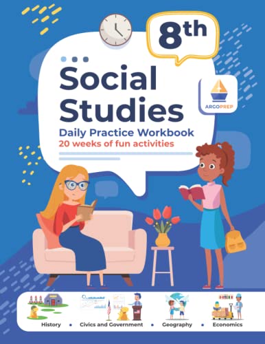 Beispielbild fr 8th Grade Social Studies: Daily Practice Workbook | 20 Weeks of Fun Activities | History | Civic and Government | Geography | Economics | + Video Explanations for Each Question zum Verkauf von BooksRun