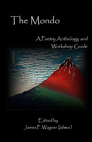 Stock image for The Mondo: A Poetry Anthology and Workshop Guide for sale by ThriftBooks-Dallas