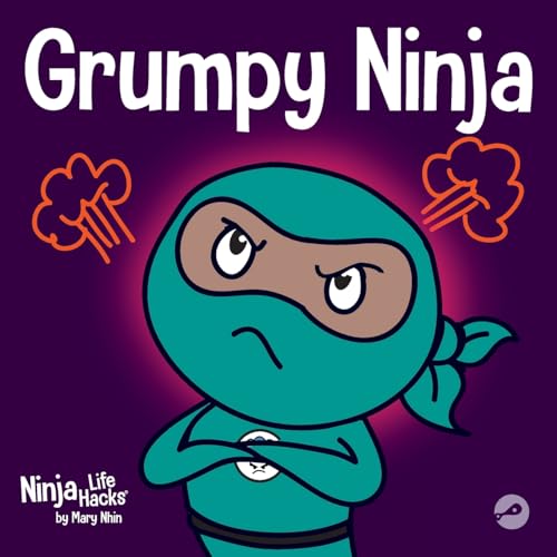 Beispielbild fr Grumpy Ninja: A Children?s Book About Gratitude and Pespective (Ninja Life Hacks) zum Verkauf von Better World Books