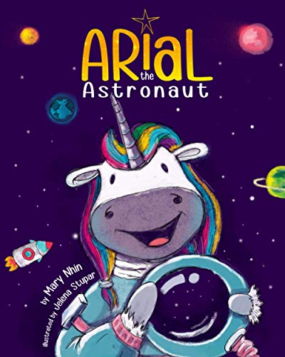 Stock image for Arial, the Astronaut (UnicornPreneur) for sale by SecondSale