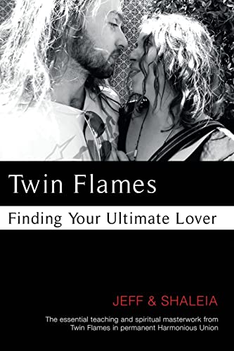 9781951062002: Twin Flames: Finding Your Ultimate Lover