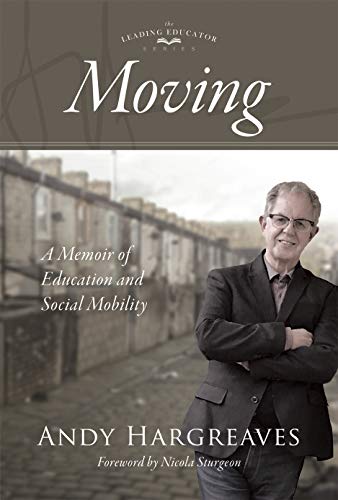 Beispielbild fr Moving: A Memoir of Education and Social Mobility zum Verkauf von New Legacy Books