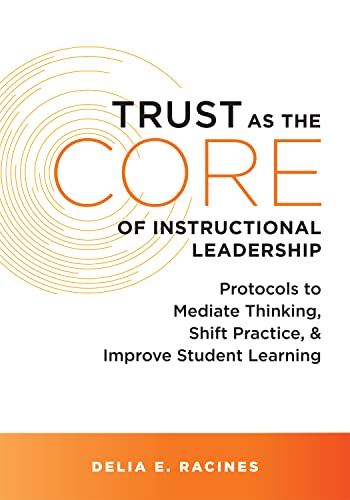 Beispielbild fr Trust as the Core of Instructional Leadership zum Verkauf von Blackwell's